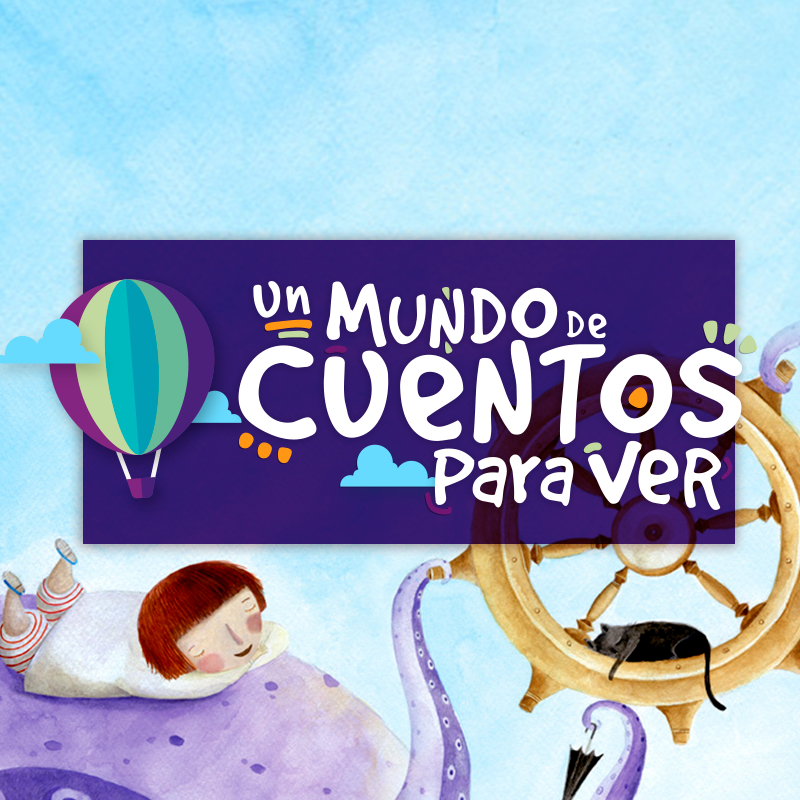 Un mundo de cuentos para ver